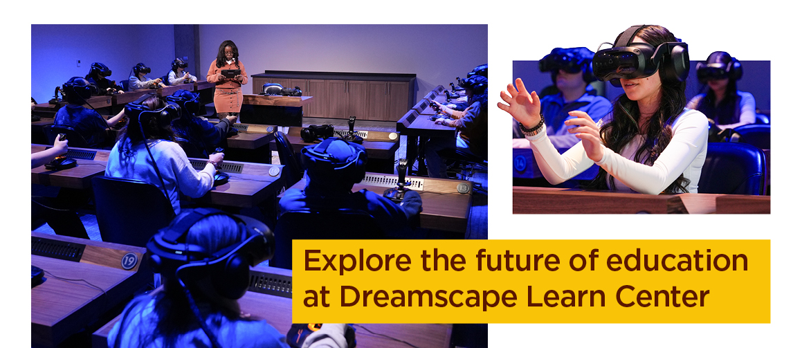 Explore the future of education at Dreamscape Learn Center
