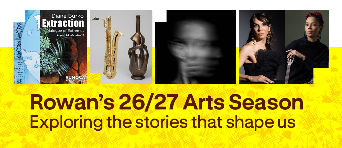 Rowan's 26/27 Arts Season: Exploring the stories that shape us