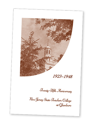 1923-1948 Twenty-Fifth Anniversary New Jersey State Teachers College at Glassboro booklet cover