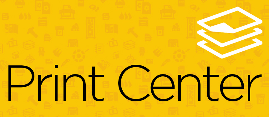 Go to Print Center