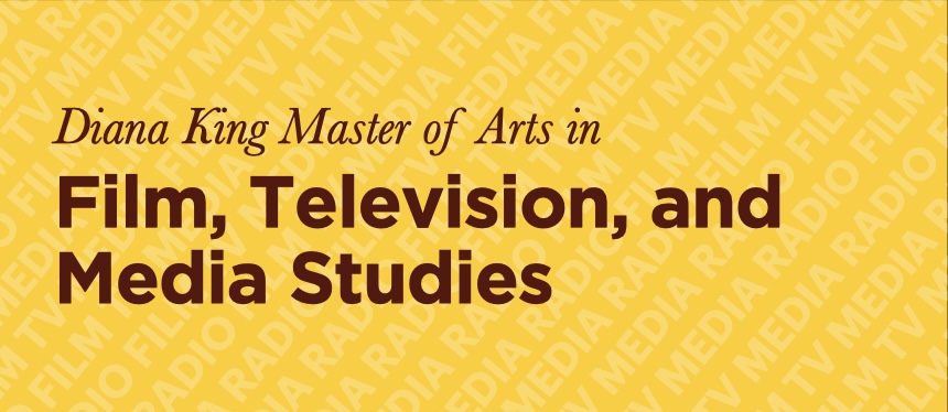 Diana King Masters in Film, Television, and Media Studies banner